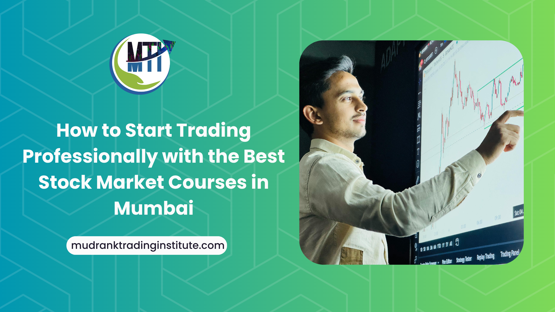 How to Start Trading Professionally with the Best Stock Market Courses in Mumbai